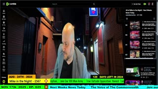 Mike in the Night E625-Next weeks News Today, Call ins, Headlines