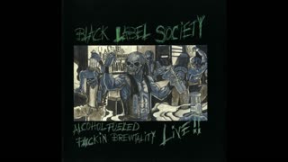 Black Label Society - Alcohol Fueled F#ckin Brewtality