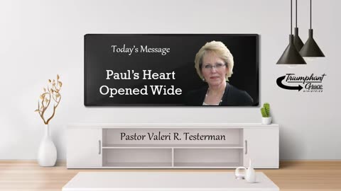 Paul's Heart Opened Wide