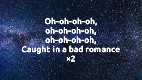 Bad Romance - Lady Gaga (lyrics)