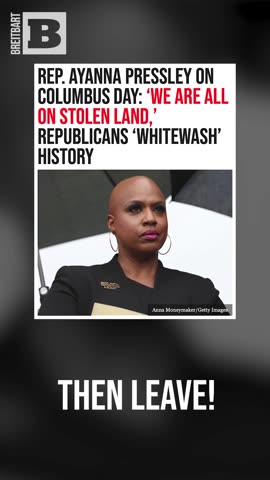 If You Think We're on "Stolen Land," then Just Leave!