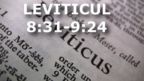 Leviticul 8:31-9:24 | Itinerar Biblic | Episodul 178