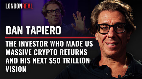 The Investor Who Made Us Massive Crypto Returns And His Next $50 Trillion Vision - Dan Tapiero