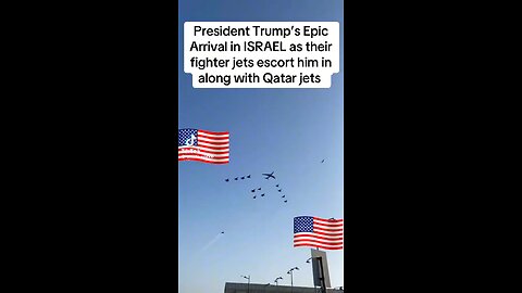 President Trump’s Epic Arrival In Israel; Fighter Jets Escort AF1 Along With Qatar Jets✈️