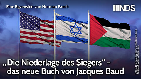 „Die Niederlage des Siegers“ – das neue Buch von Jacques Baud | Norman Paech | NDS