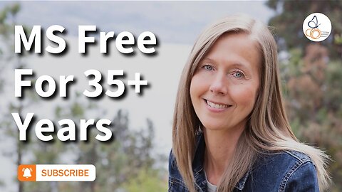 MS Free For 35+ Years | Pam Bartha