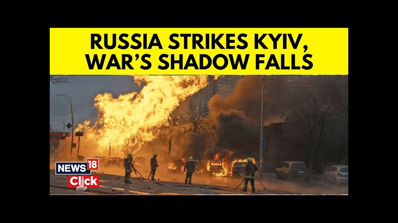 Russia Vs Ukraine | Russia Launches Attack On Kyiv, Hits Infrastructure In Ukraine's North | N18G