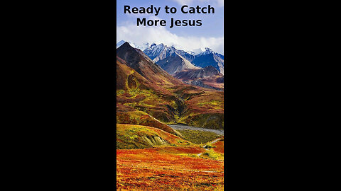 Ian ✨ 359 ~ Ready to Catch More Jesus