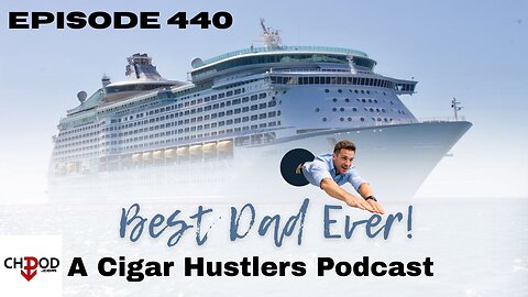 Hustler Podcast Every Weekday Episode 440 Best Dad Anywhere