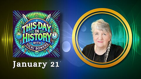January 21 This Day in History (2026)