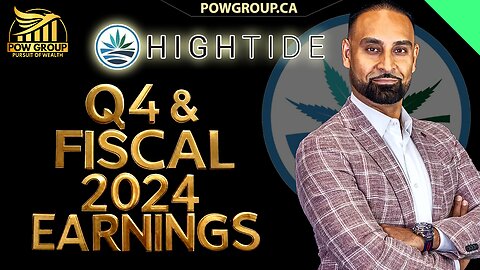 High Tide Q4 & Full Fiscal 2024 Earnings Prep & HITI Stock Analysis