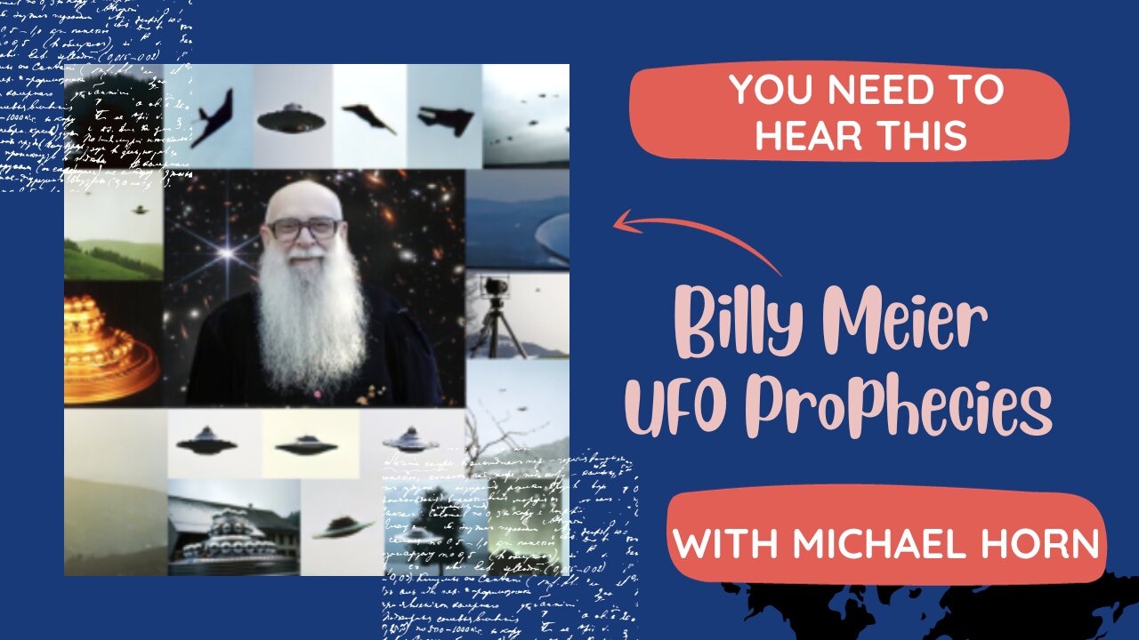 Billy Meier UFO Prophecies That You Need To Hear with Michael Horn