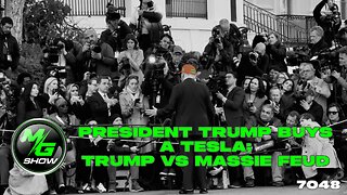 President Trump Buys a Tesla; Trump vs Massie Feud