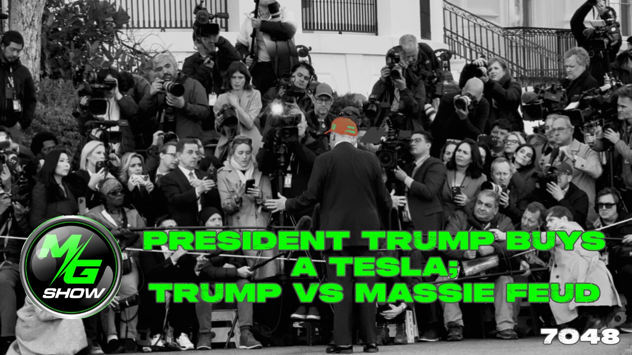 President Trump Buys a Tesla; Trump vs Massie Feud
