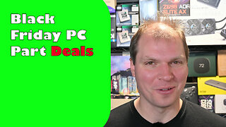Black Friday PC Part Deals