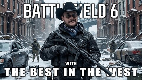 Battlefield 6 with The Rabble Wrangler