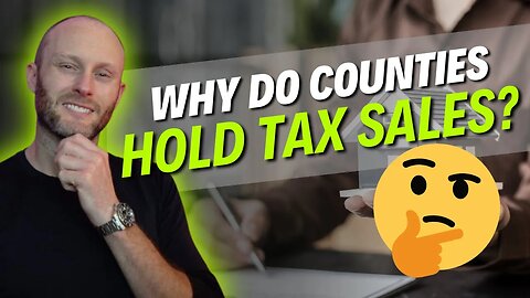 Why Do Counties Hold Tax Lien Sales? Understanding the Purpose Explained!