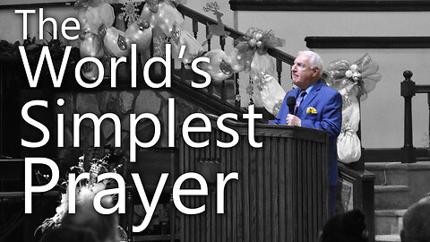 The World's Simplest Prayer