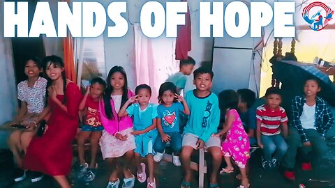 WATCH: ‘Hands of Hope’ Music Video That’s Touching the World 🗺️🇵🇭