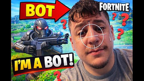Being A Bot In Fortnite!