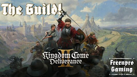 Kingdom Come: Deliverance II | The Guild Part 23 | Chatting