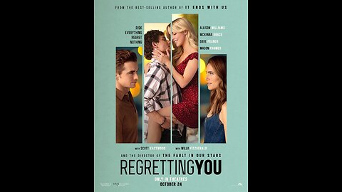 🎞Regretting You (R)🎞