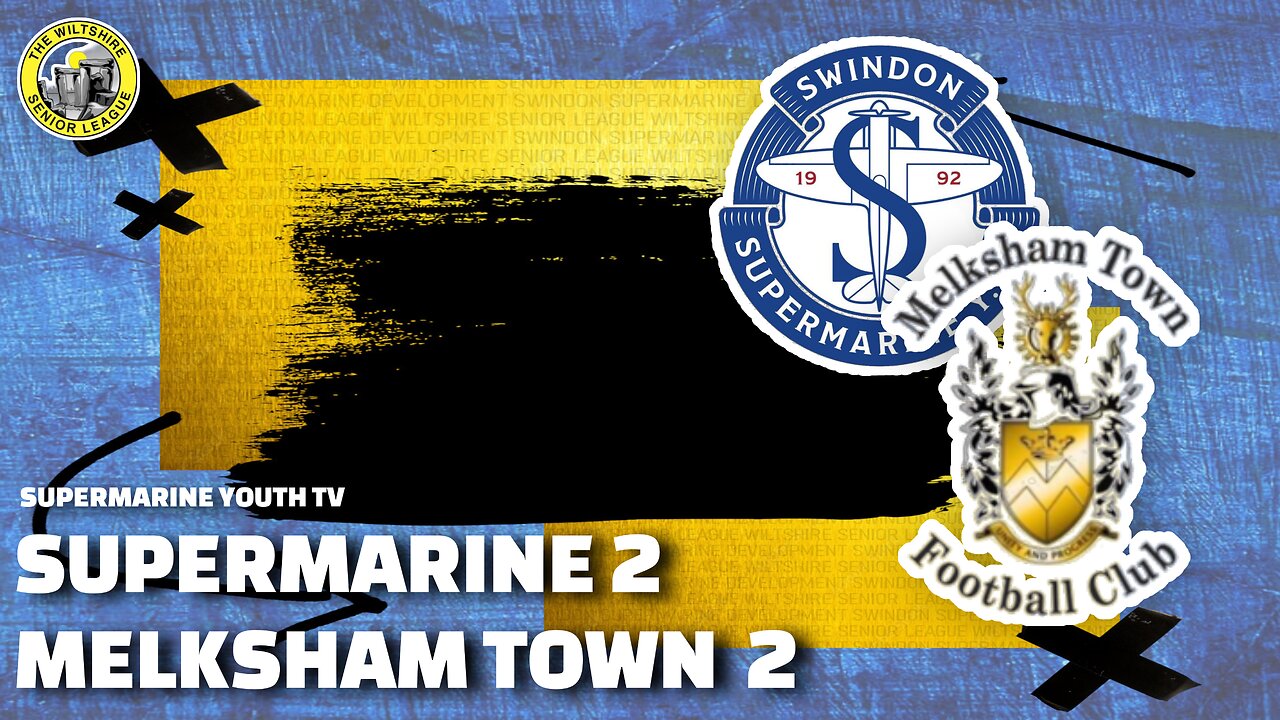 U18 | Supermarine 2 Melksham Town 2