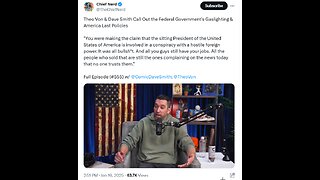 Theo Von & Dave Smith Call Out the Federal Government's Gaslighting & America