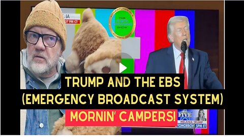 Trump | And the EBS - Emergency Broadcast System