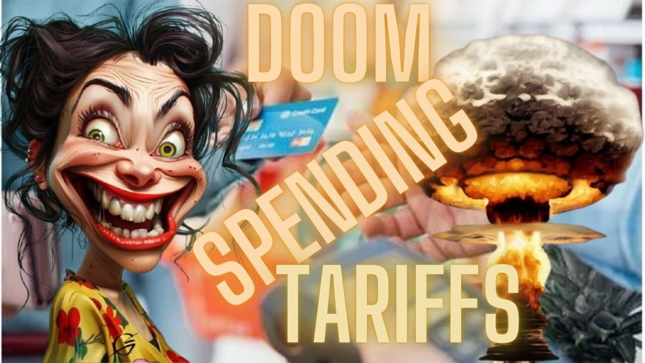 How Trump's Tariffs Are CAUSING DOOM SPENDING !