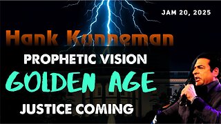 Hank Kunneman: [PROPHETIC VISION! GOLDEN AGE PROPHECY] JUSTICE COMING [TRUMP TERM]!!!