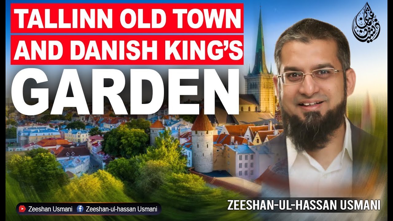 Tallinn Old Town and Danish King’s Garden | Zeeshan Usmani