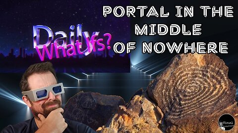 Portal In The Middle Of Nowhere (Daily What Ifs? Series)