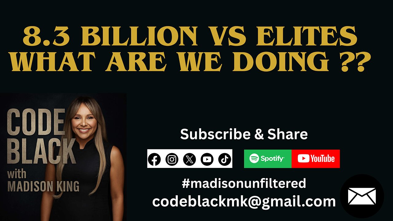 CBMK0012 Remember this: 8.3 billion people versus a few hundred elites.