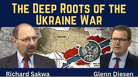 Richard Sakwa: The Deep Roots of the Ukraine War