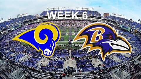 Rams/Ravens Week 6 Preview | Texans/Ravens Week 5 Review |NFL Big 5| Orioles Perfect Offseason