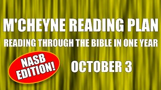Day 276 - October 3 - Bible in a Year - NASB Edition