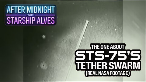 The One About STS-75's Tether Swarm (Real NASA Footage)