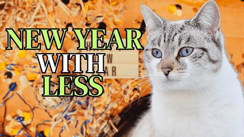 Start the Year With Less: Not More| Fast Tip Friday — Minimalist Retiree