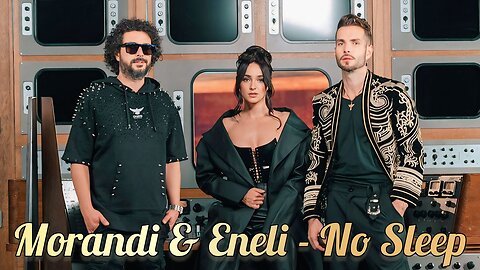 Morandi & ENELI - No Sleep (Official Video)