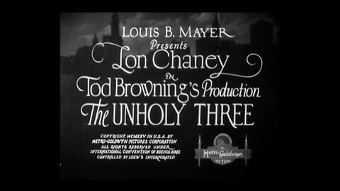 The Unholy Three (1930) – Full Movie – Lon Chaney’s Final Film