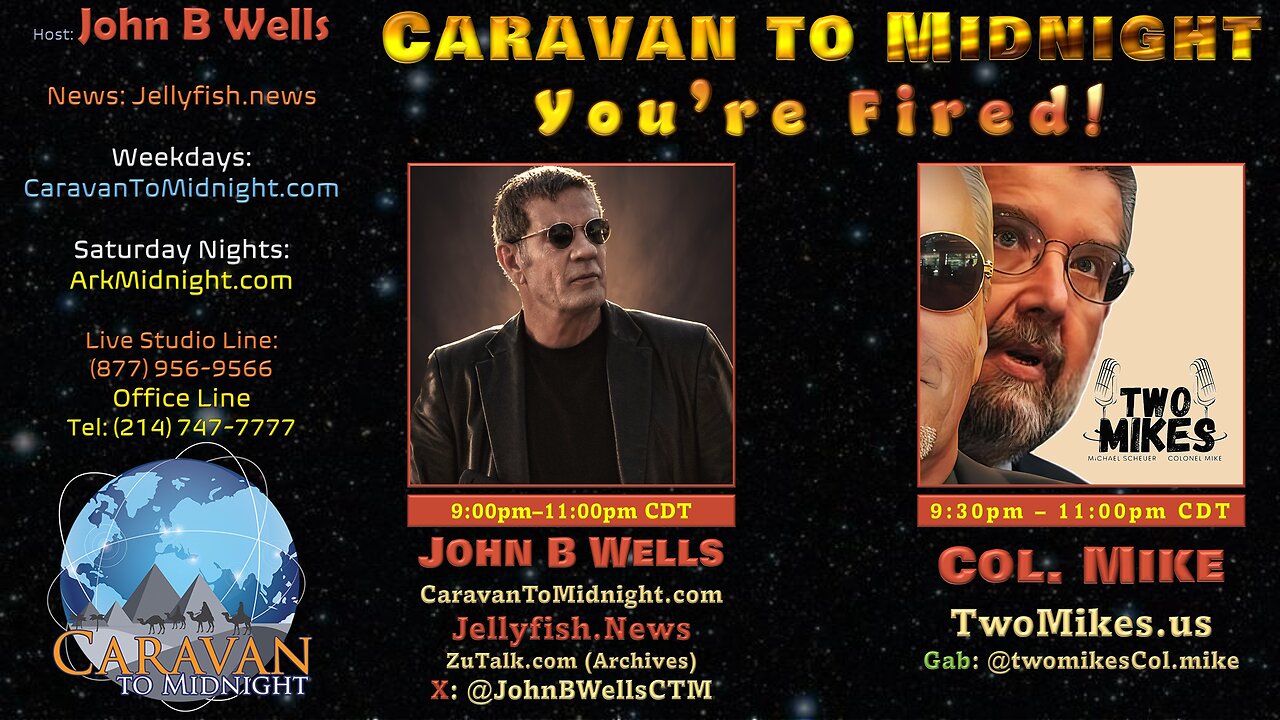 You’re Fired - John B Wells LIVE