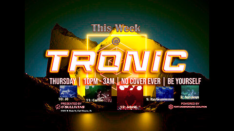 Tronic Thursdays