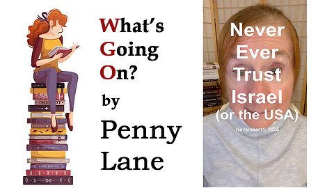 Never Ever Trust Israel (or the USA)