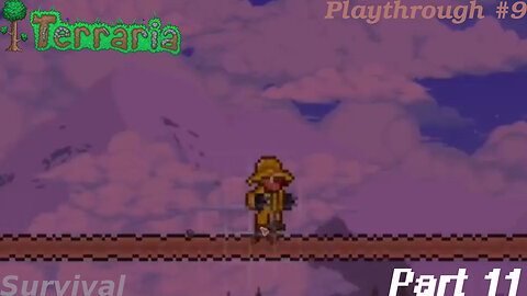 Terraria Playthrough #9 Part 11