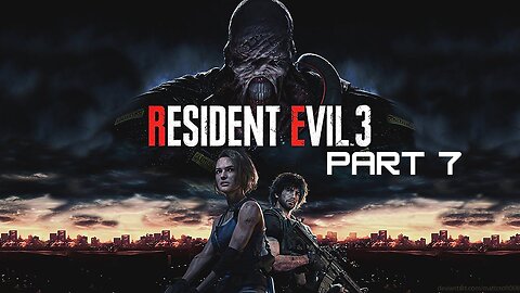 Resident Evil 3 - Part 7 (No commentary)