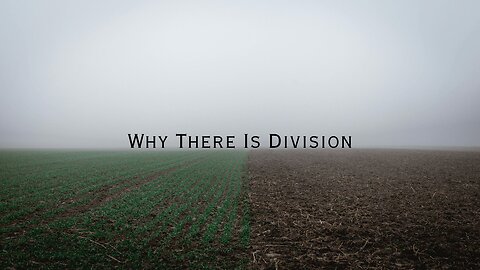Why There Is Division - Pastor Dillon Awes | Anchor Baptist Church