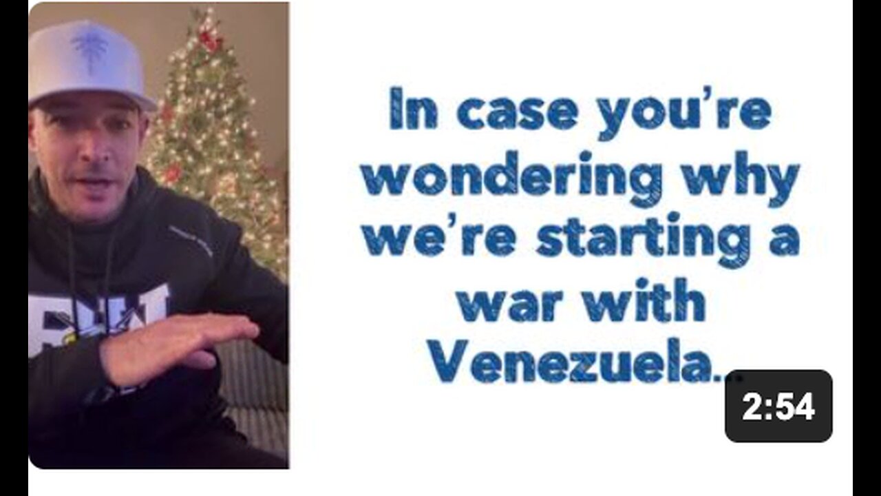 In case you’re wondering why we’re starting a war with Venezuela…