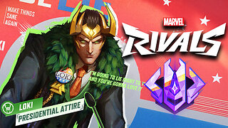 🔴 LIVE CELESTIAL RANK CLIMB 💠 NEW PRESIDENTIAL ATTIRE LOKI & STORM GODDESS SKIN 🔥 MARVEL RIVALS