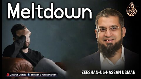 Meltdown | Zeeshan Usmani